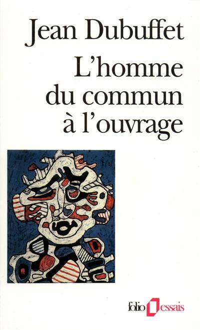 L'homme du commun à l'ouvrage