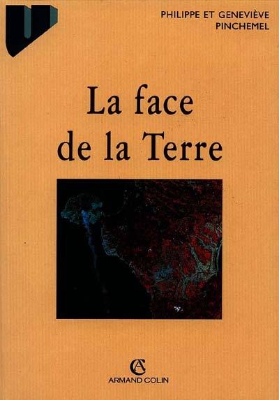 La face de la Terre : éléments de géographie