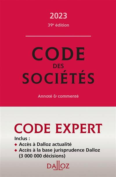 Code des sociétés 2023 : annoté & commenté