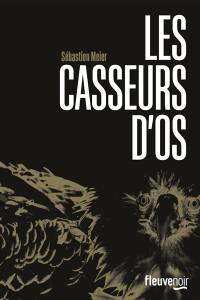 Les casseurs d'os