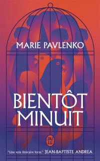 Bientôt minuit