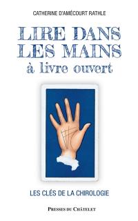 Lire dans les mains à livre ouvert : les clés de la chirologie