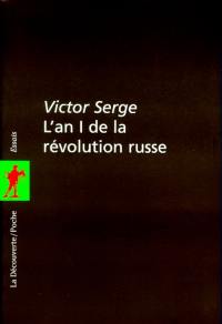 L'an 1 de la révolution russe