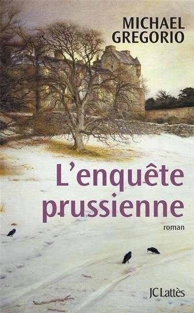 L'enquête prussienne