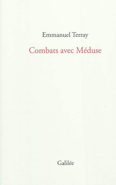 Combats avec Méduse