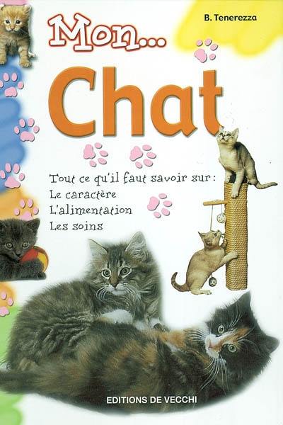 Mon chat : tout ce qu'il faut savoir