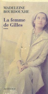 La femme de Gilles