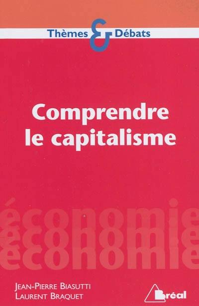 Comprendre le capitalisme