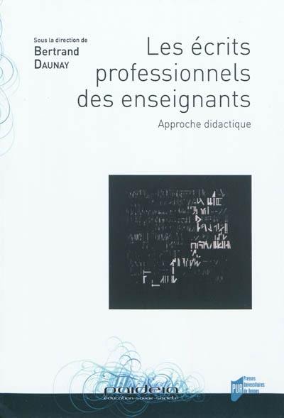 Les écrits professionnels des enseignants : approche didactique