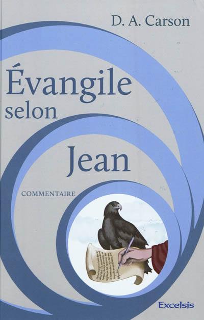 Evangile selon Jean : commentaire