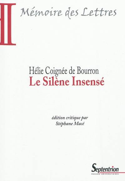 Le Silène insensé