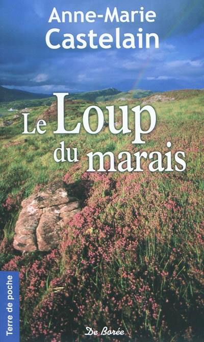 Le loup du marais