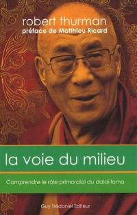 La voie du milieu : comprendre le rôle primordial du dalaï-lama