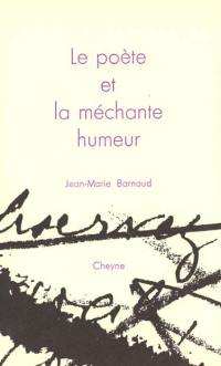 Le poète et la méchante humeur