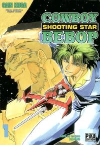 Cowboy bebop shooting star. Vol. 1