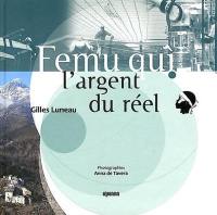 Femu Qui : l'argent du réel