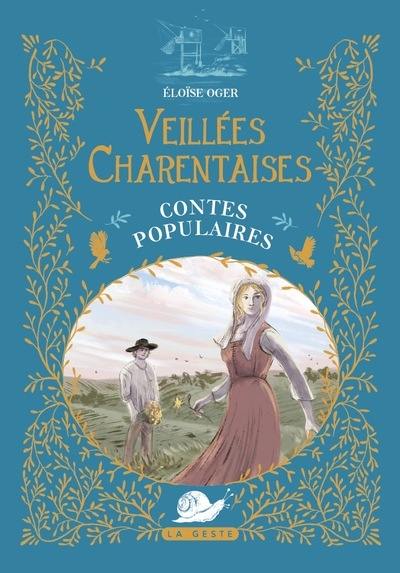 Veillées charentaises : contes populaires