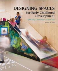 Designing Spaces for Early Childhood Development