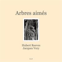 Arbres aimés