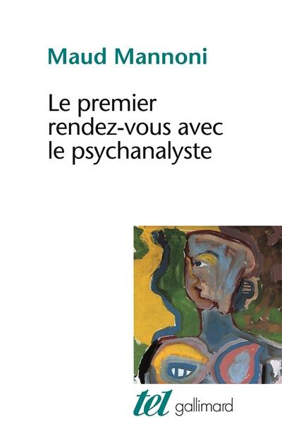 Le premier rendez-vous avec le psychanalyste