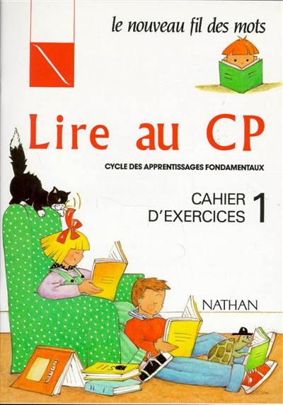 Lire au CP : cahier d'exercices 1