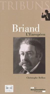 Briand : l'Européen