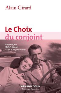 Le choix du conjoint : une enquête psycho-sociologique en France