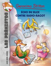 Les préhistos. Vol. 9. Echo du silex contre Radio-Ragot