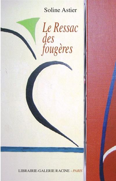 Le ressac des fougères