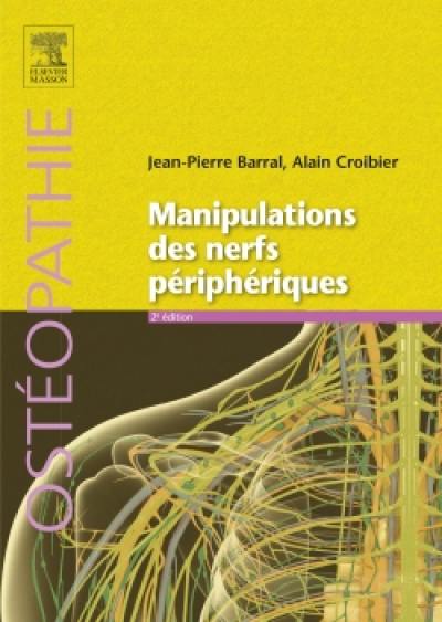 Manipulations des nerfs périphériques