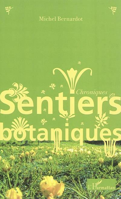 Sentiers botaniques : chroniques