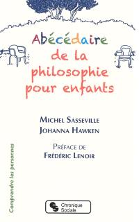 Abécédaire de la philosophie pour enfants