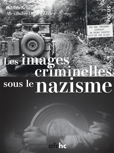 Images criminelles sous le nazisme