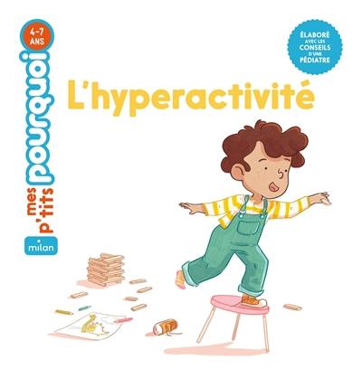 L'hyperactivité