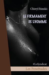 Le firmament de l'homme : poèmes