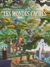 Les mondes cachés. L'arbre-forêt