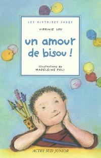 Un amour de bisou !