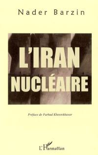 L'Iran nucléaire