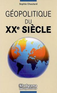 Géopolitique du XXe siècle