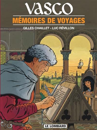 Vasco. Vol. 16. Mémoires de voyages