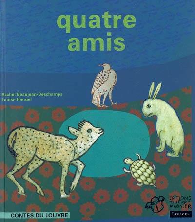 Quatre amis