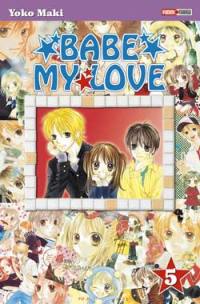 Babe my love. Vol. 5