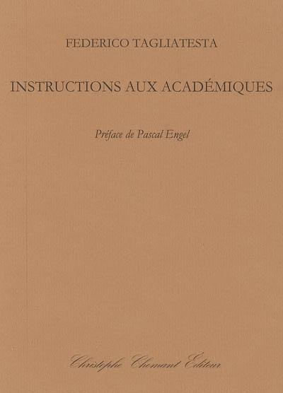 Instructions aux académiques