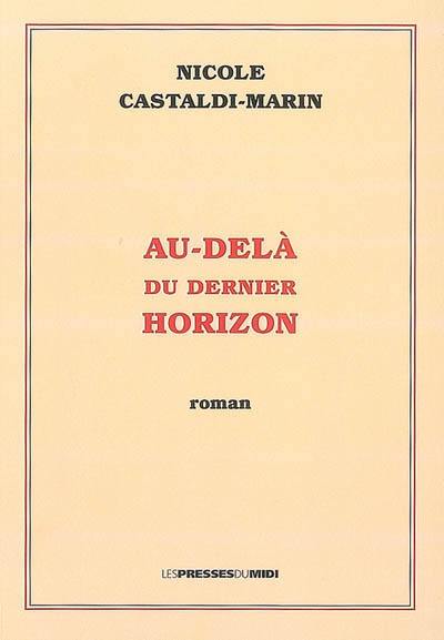 Au-delà du dernier horizon