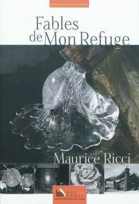 Fables de mon refuge : nouvelles du Mercantou