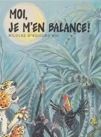 Moi, je m'en balance