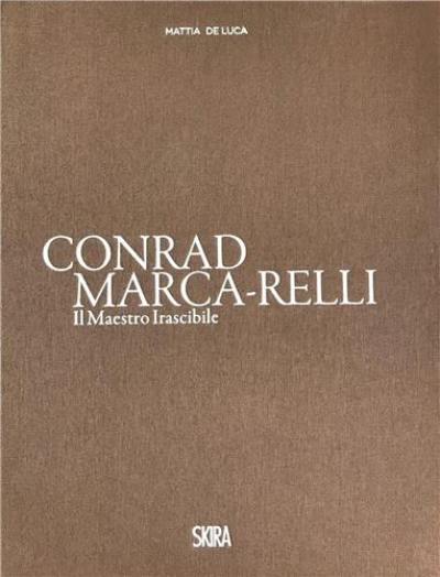 Conrad Marca-Relli The Irascible Master