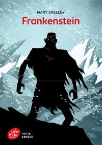 Frankenstein ou Le Prométhée moderne