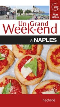 Un grand week-end à Naples