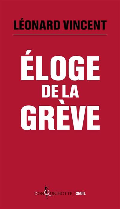 Eloge de la grève